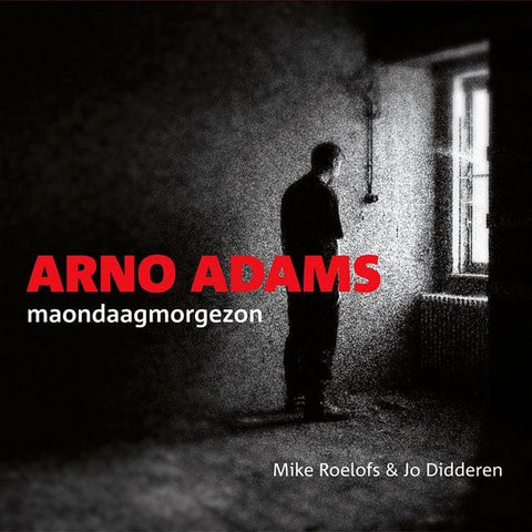 Arno Adams, - Maondaagmorgezon
