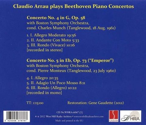 Beethoven, Claudio Arrau, Conductors Munch and Monteux - Claudio Arrau At Tanglewood: Beethoven Piano Concertos 4 & 5 'Emperor'