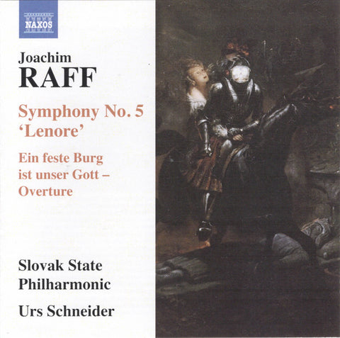 Joachim Raff, Slovak State Philharmonic, Urs Schneider - Symphony No. 5 'Lenore'