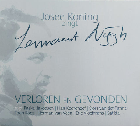 Josee Koning - Zingt Lennaert Nijgh - Verloren En Gevonden
