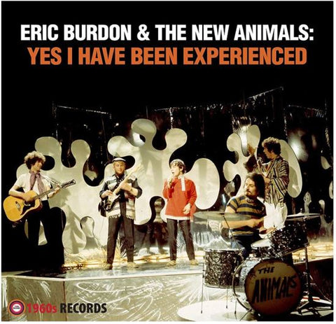 Eric Burdon & The New Animals - Yes I Have Been Experienced