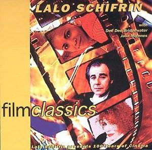 Lalo Schifrin - Film Classics (Lalo Schifrin Presents 100 Years Of Cinema)