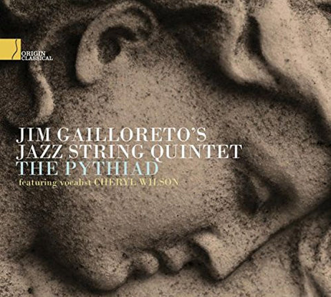 Jim Gailloreto's Jazz String Quintet Featuring Vocalist Cheryl Wilson - The Pythiad