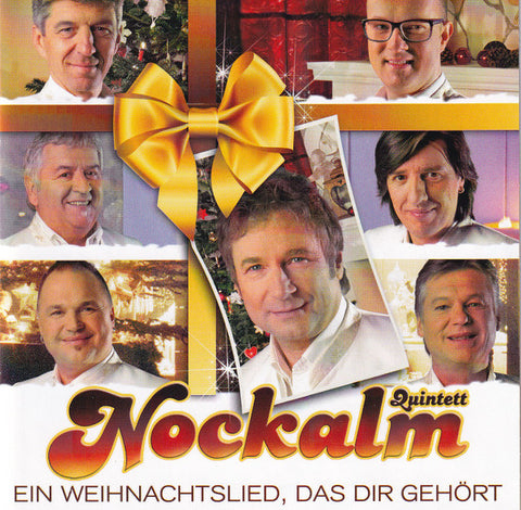 Nockalm Quintett - Ein Weihnachtslied, Das Dir Gehört