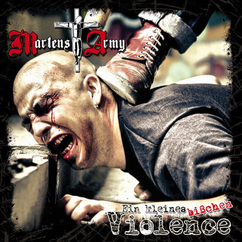 Martens Army - Ein Kleines Bißchen Violence