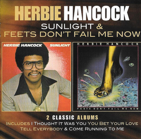 Herbie Hancock - Sunlight & Feets Don't Fail Me Now