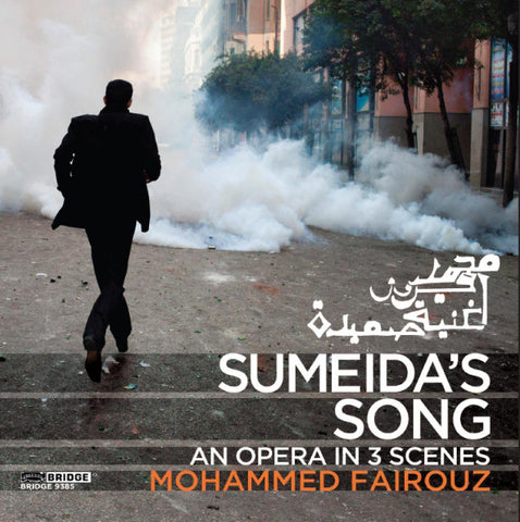 Mohammed Fairouz - Sumeida's Song