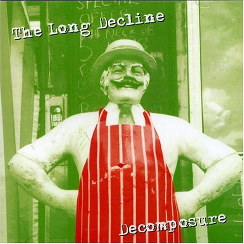 The Long Decline - Decomposure