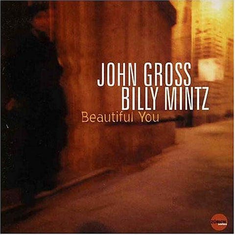John Gross, Billy Mintz - Beautiful You