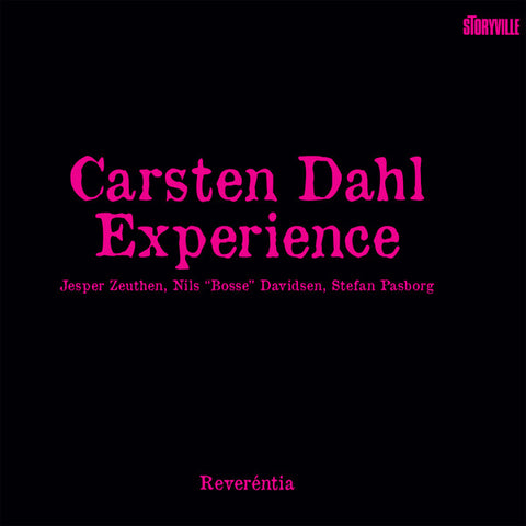 Carsten Dahl Experience - Reveréntia
