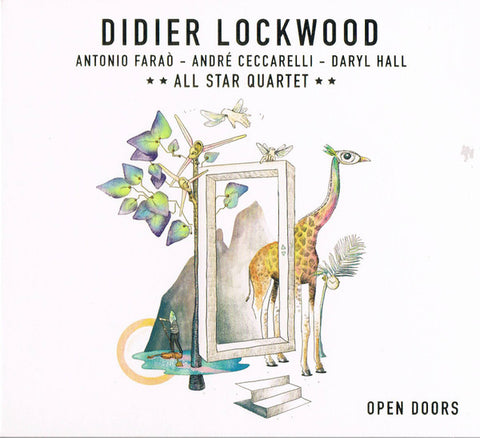 Didier Lockwood, Antonio Faraò, André Ceccarelli, Daryl Hall / All Star Quartet - Open Doors