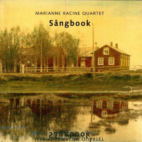 Marianne Racine Quartet - Sångbook