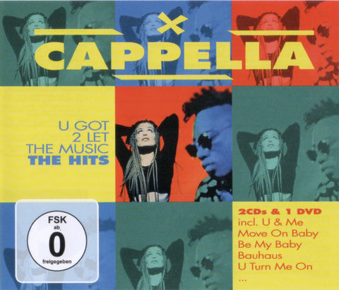 Cappella - U Got 2 Let The Music - The Hits