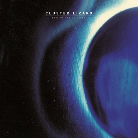 Cluster Lizard - Edge Of The Universe