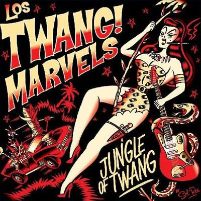 Los Twang! Marvels - Jungle Of Twang