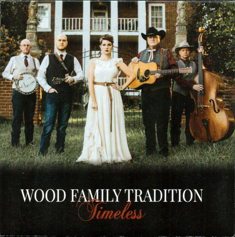 Wood Family Tradition - Timeless
