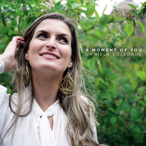 Daniela Soledade - A Moment of You