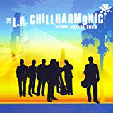 The L.A. Chillharmonic, Richard Smith - The L.a. Chillharmonic