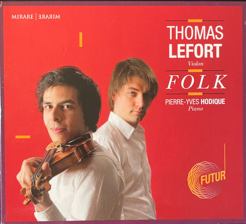 Thomas Lefort, Pierre-Yves Hodique - Folk