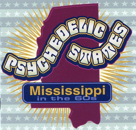 Various - Psychedelic States: Mississippi In The 60s