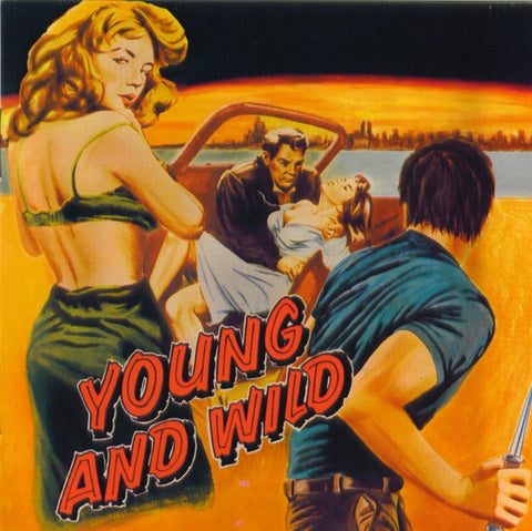 Various - Young And Wild