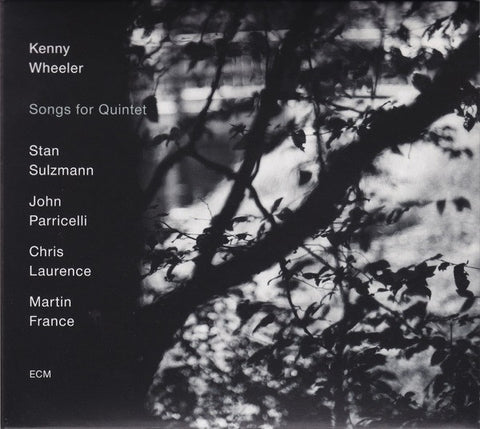 Kenny Wheeler, - Songs For Quintet