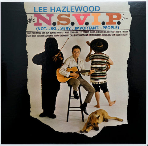 Lee Hazlewood, - The N.S.V.I.P.'s (Not...So...Very...Important...People)