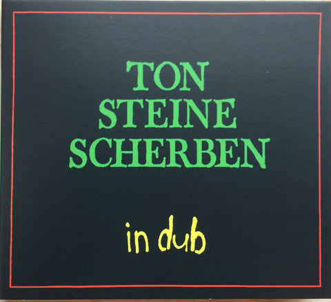 Ton Steine Scherben - In Dub