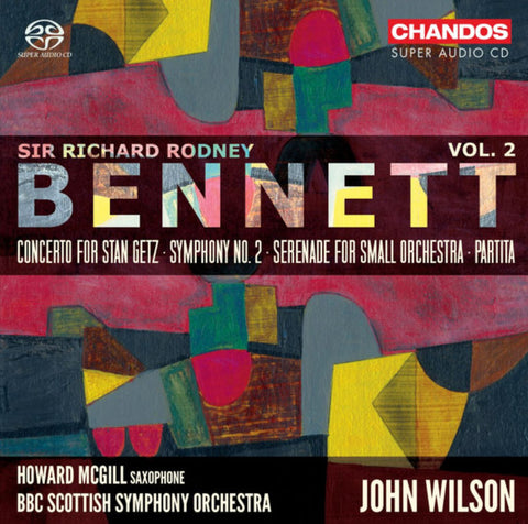 Richard Rodney Bennett, Howard McGill, BBC Scottish Symphony Orchestra, John Wilson - Orchestral Works Volume 2