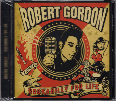Robert Gordon - Rockabilly For Life