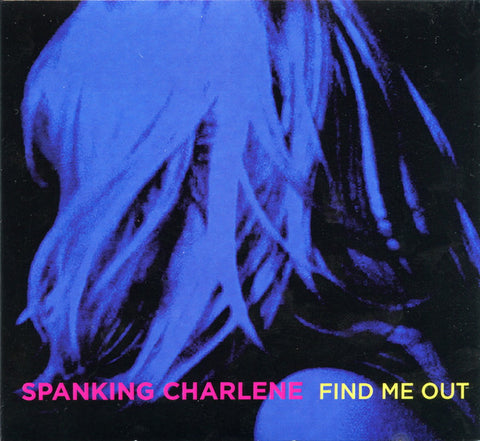 Spanking Charlene - Find Me Out