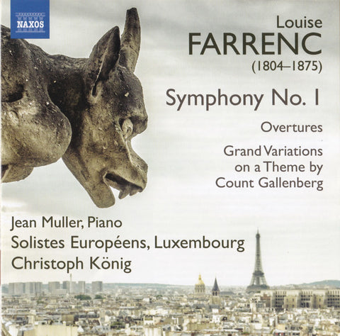 Louise Farrenc, Jean Muller, Solistes Européens, Luxembourg, Christoph König - Symphony No. 1 / Overtures / Grand Variationss On A Theme By Count Gallenberg
