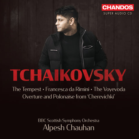 Tchaikovsky, BBC Scottish Symphony Orchestra, Alpesh Chauhan - Tchaikovsky Orchestral Works, Vol. 1