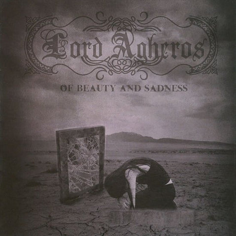 Lord Agheros - Of Beauty And Sadness