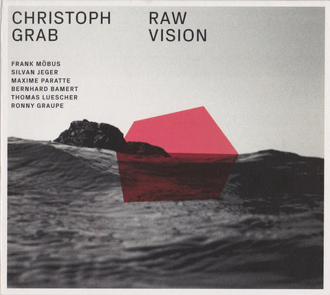 Christoph Grab - Raw Vision