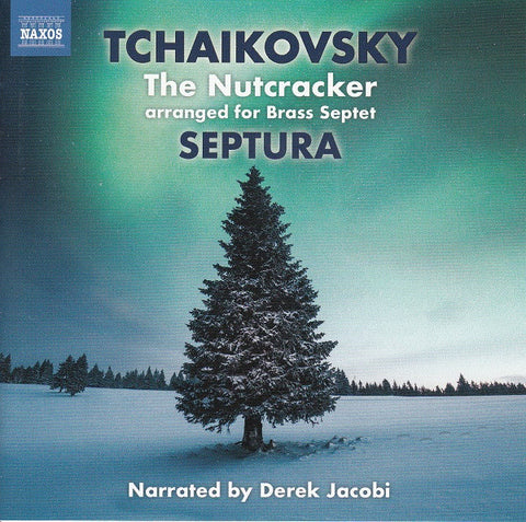 Tchaikovsky, Septura - The Nutcracker arranged for Brass Septet