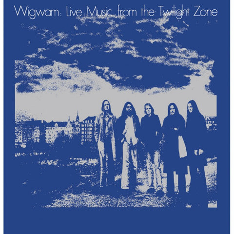Wigwam - Live Music From The Twilight Zone