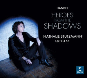 Georg Friedrich Händel, Nathalie Stutzmann, Orfeo 55 - Heroes from the Shadows