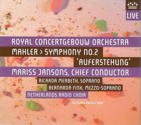 Mahler, Mariss Jansons, Royal Concertgebouw Orchestra, Ricarda Merbeth, Bernarda Fink, Netherlands Radio Choir - Symphony No. 2 'Auferstehung'