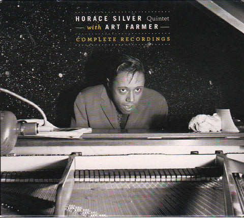 The Horace Silver Quintet With Art Farmer - Complete Recordings