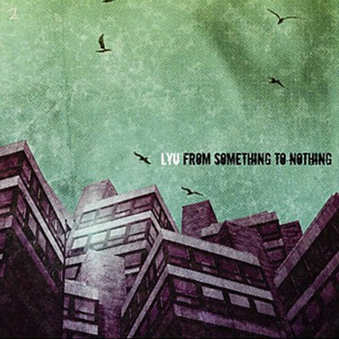 Lyu - From Something To Nothing