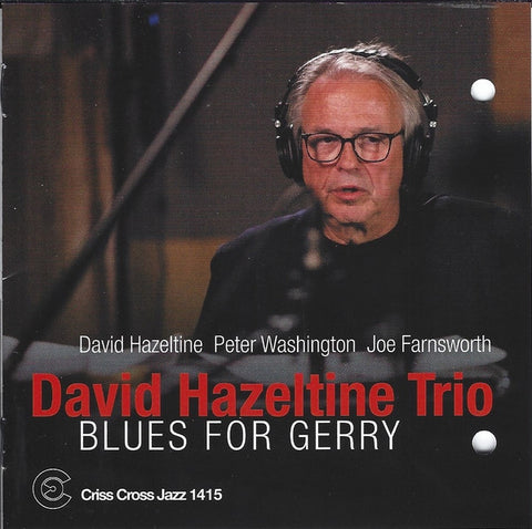 David Hazeltine Trio - Blues For Gerry