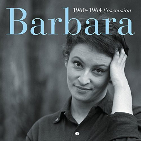 Barbara - Barbara - 1960-1964 L'Ascension