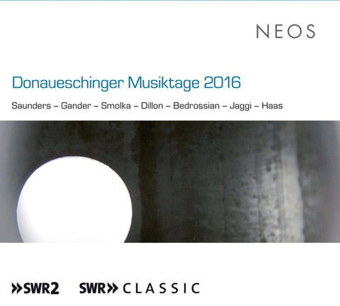 Various - Donaueschinger Musiktage 2016