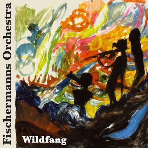 Fischermanns Orchestra - Wildfang