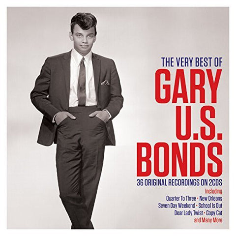 Gary U.S. Bonds - The Very Best Of Gary U.S. Bonds
