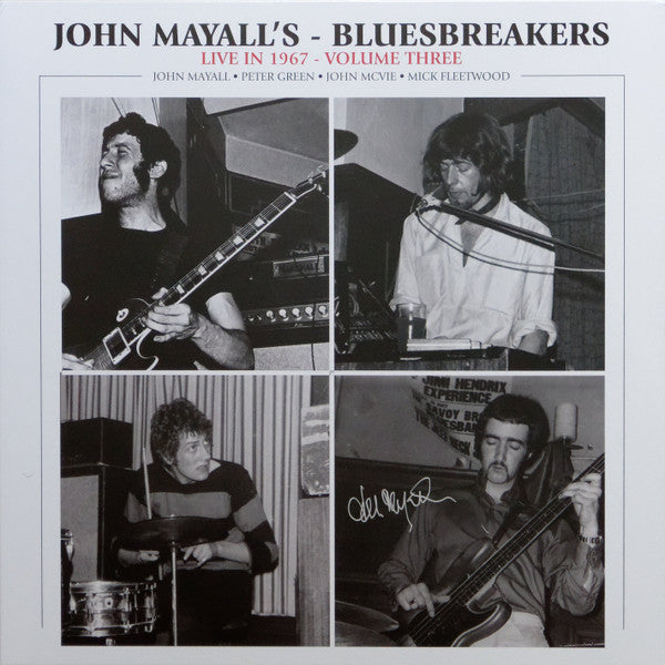 John Mayall's - Bluesbreakers - Live in 1967 - Volume Three