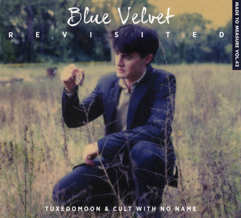 Tuxedomoon & Cult With No Name - Blue Velvet Revisited
