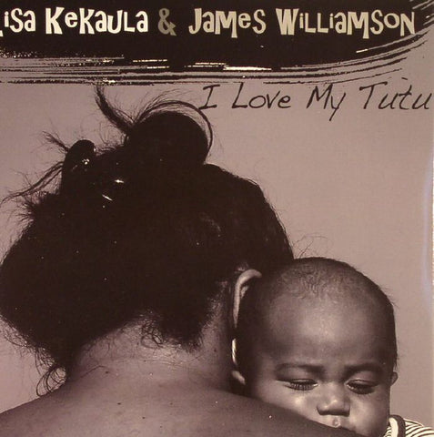 Lisa Kekaula & James Williamson - I Love My Tutu