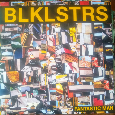 BLKLSTRS - Fantastic Man